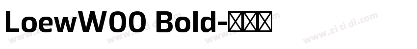 LoewW00 Bold字体转换